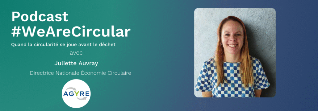 Julliete-Auvrey-Podcast-#WeAreCircular